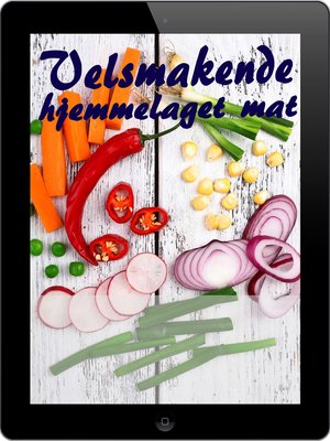 cover image of Velsmakende hjemmelaget  mat